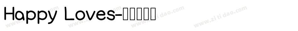 Happy Loves字体转换